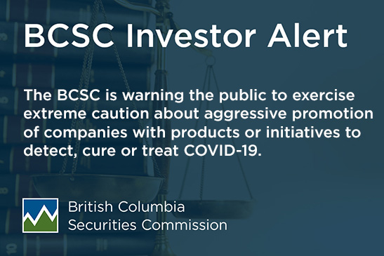 This image serves to warn British Columbians about companies aggressively promoting products or initiatives related to detecting, curing, and/or treating COVID-19.