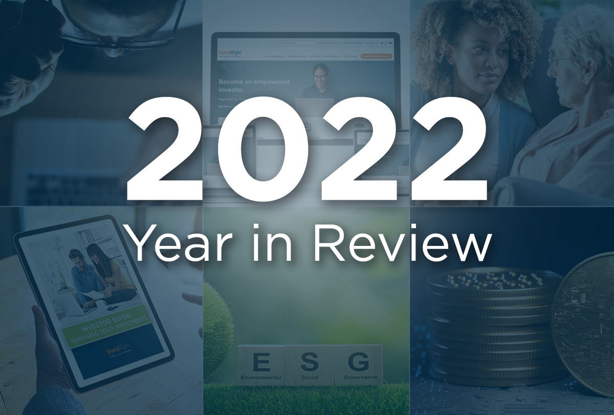 2022 Highlight Reel: BCSC InvestRight’s Year in Review